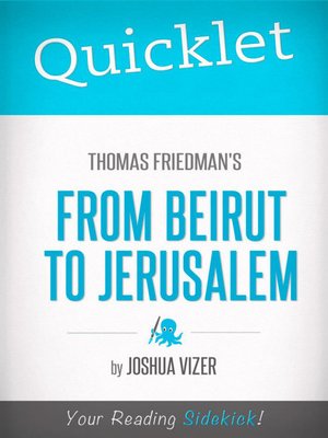 cover image of Quicklet on Thomas Friedman's from Beirut to Jerusalem
